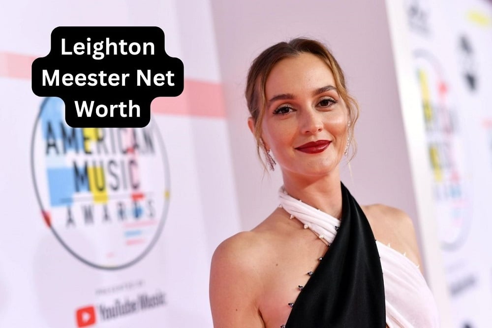 Leighton Meester Net Worth